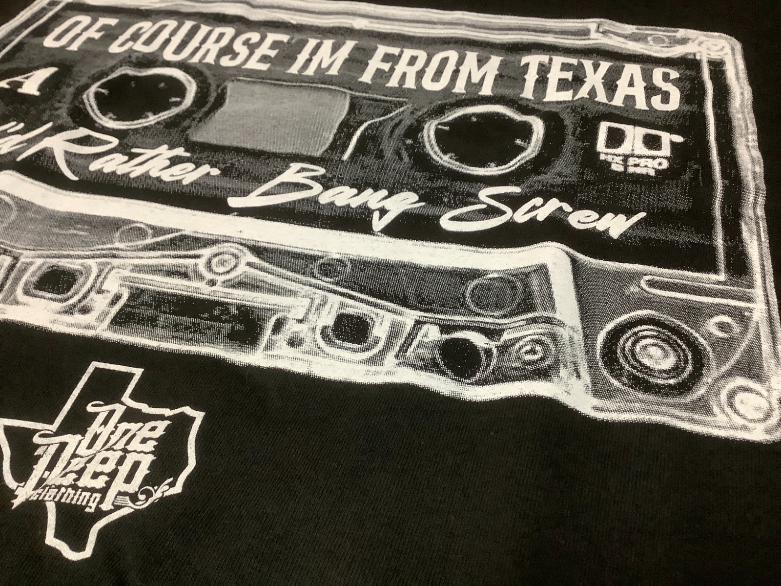 Of Course Texas Rather Bang Screw Black Shirt Large-5XL One Deep Piranha Records