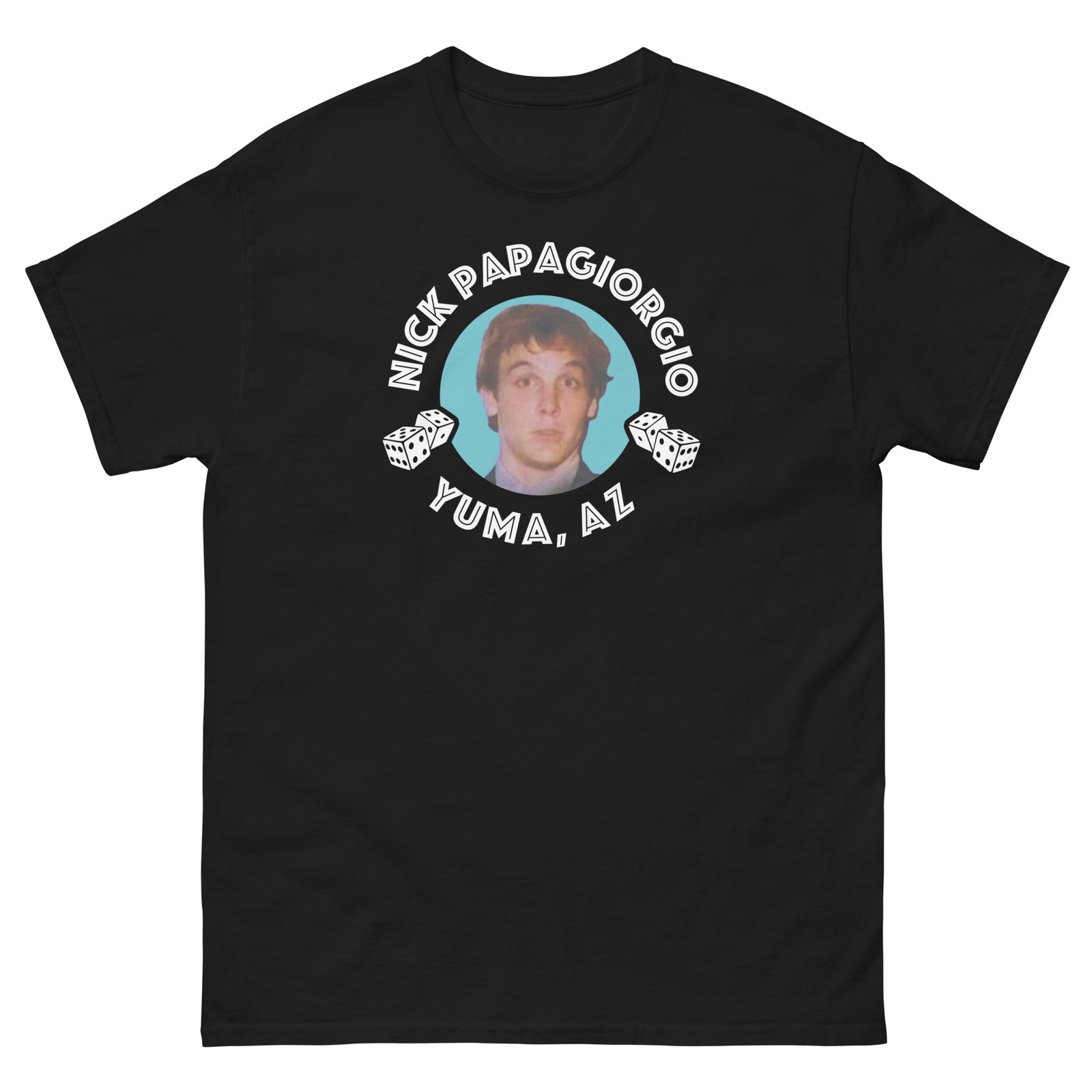 Nick Papagiorgio From Yuma Vegas Vacation Graphic T Shirt Unisex classic tee