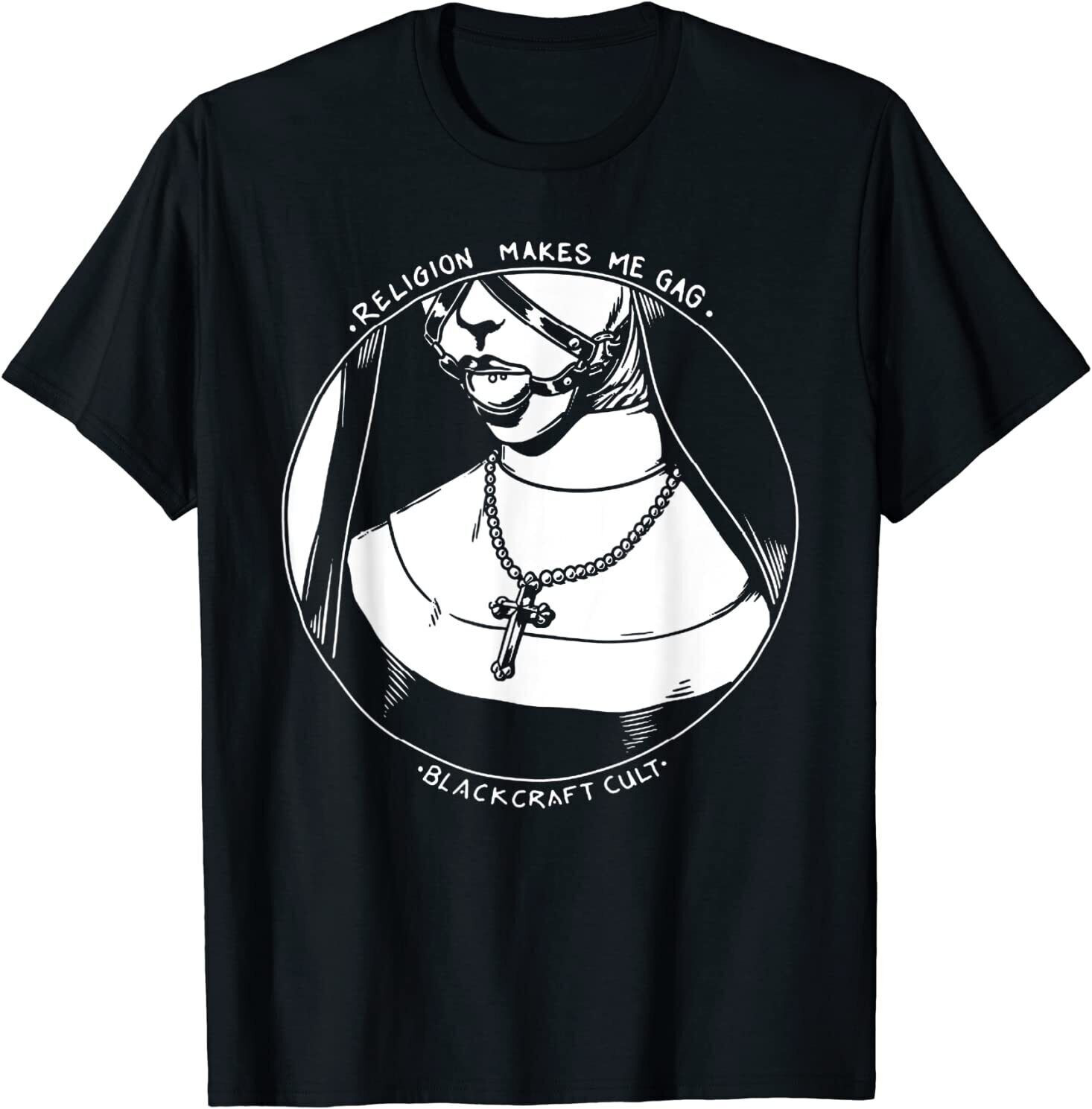 NEW ! Religion Makes Me Gag Black Craft Cult Goth Nun Dark T-Shirt Gift S-5XL