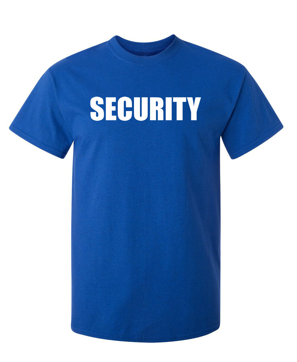 Security Printed Sarcastic Humor Graphic Super Soft Ring Spun Funny T Shirt