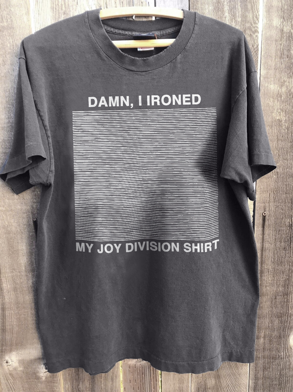 New! Damn, I Ironed My Joy Division Unisex Charcoal T-shirt Size S-5XL