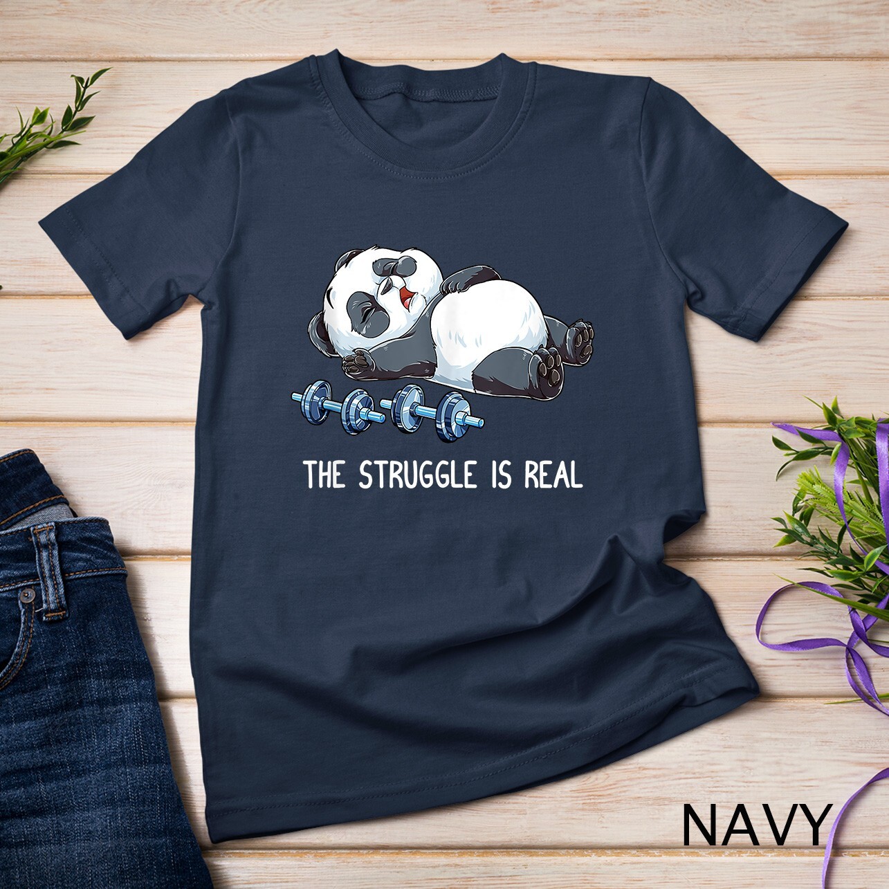 Panda The Struggle Is Real Weightlifting Fitness Gym Funny Unisex T-shirt