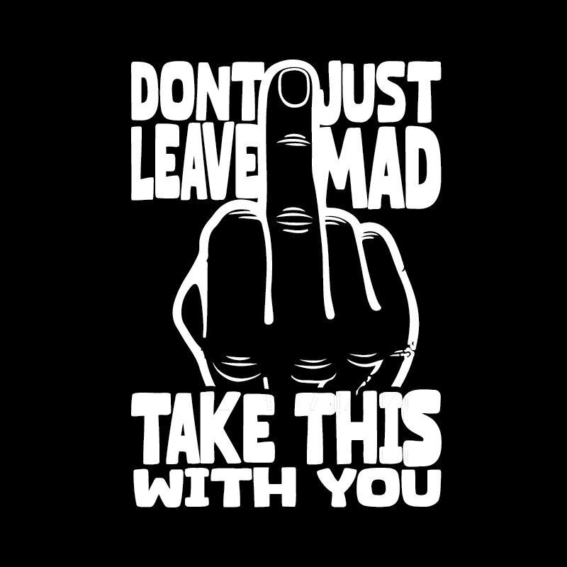 Don&rsquo;t Leave Sarcastic Humor Graphic Tee Gift For Men Novelty Funny T Shirt
