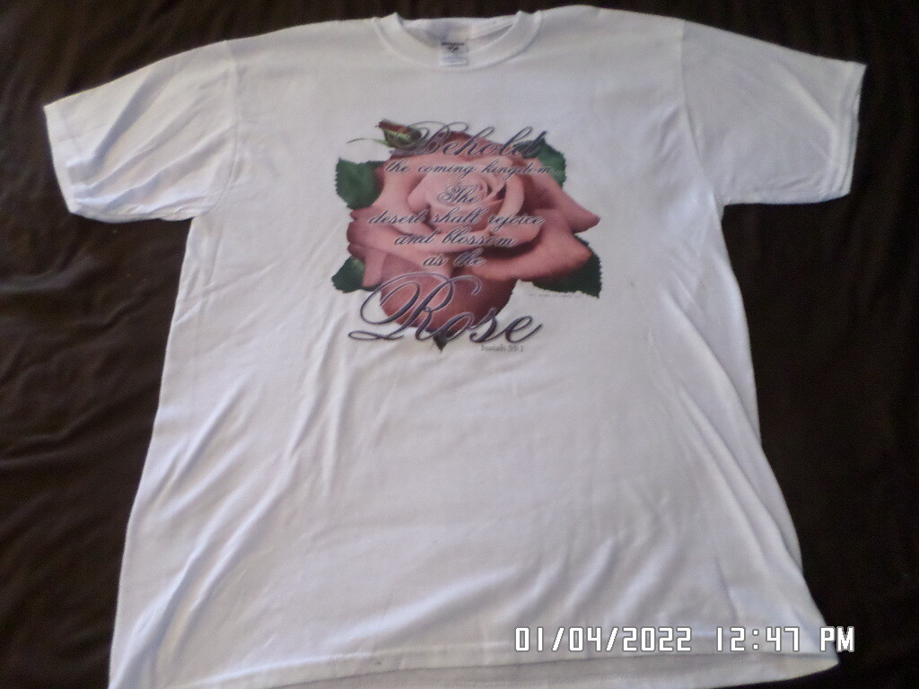 NEW T-Shirt: Behold The Coming Kingdom w/ Rose : Lots of sizes & colors S-5XL