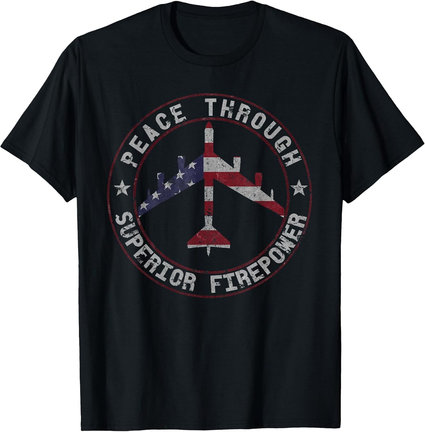 NEW LIMITED! Peace Through Superior Firepower B-52 Bomber Tee – MADE IN USA