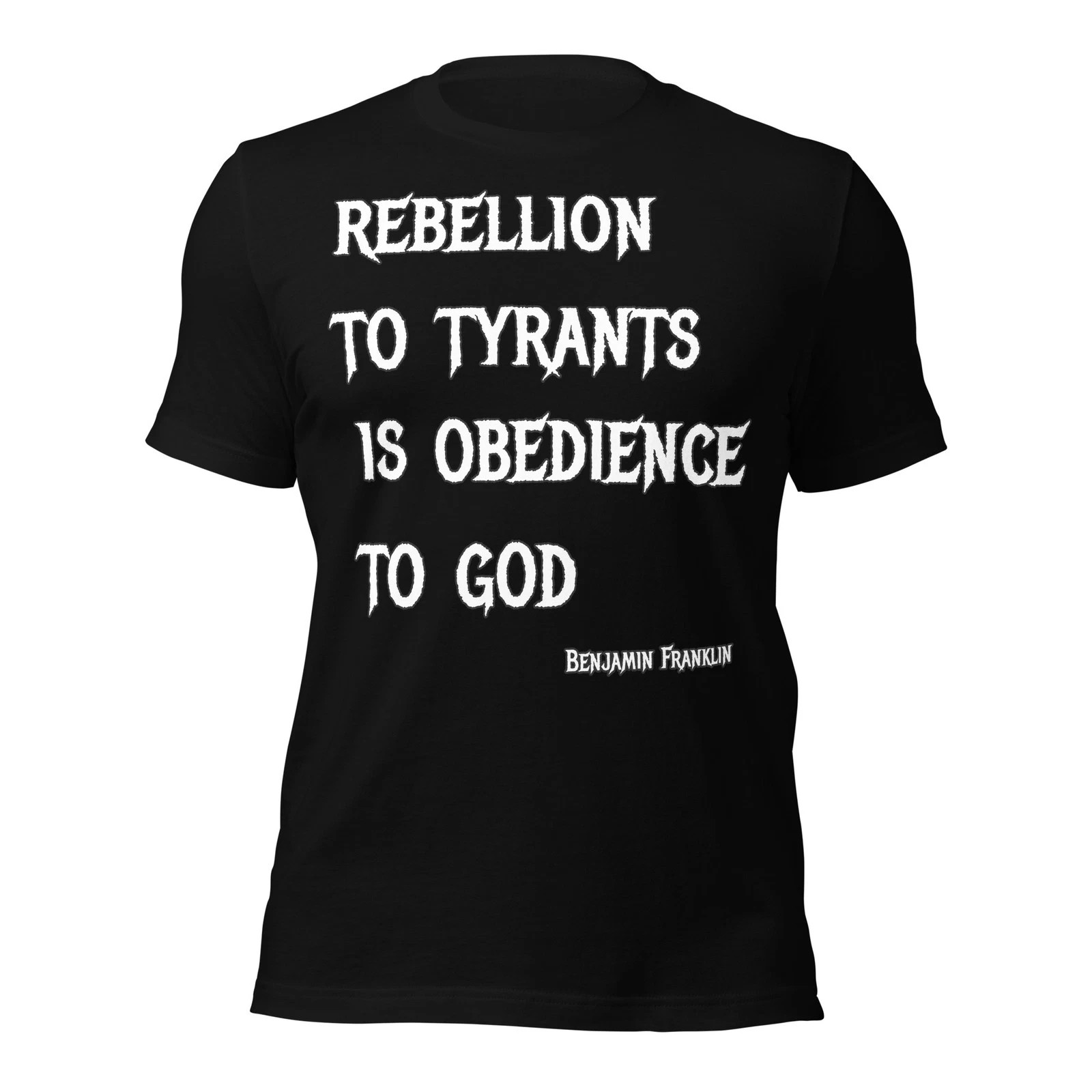 Rebellion To Tyrants Is Obedience To God 1776 T-shirt | S – 4XL