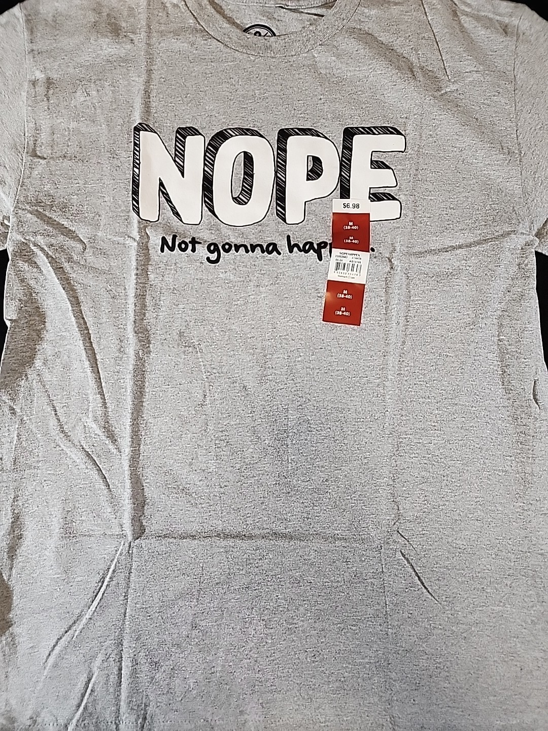 DOM Gray Cotton Graphic « Nope Not Gonna Happen » Men&rsquo;s Crew Neck T-Shirt Medium
