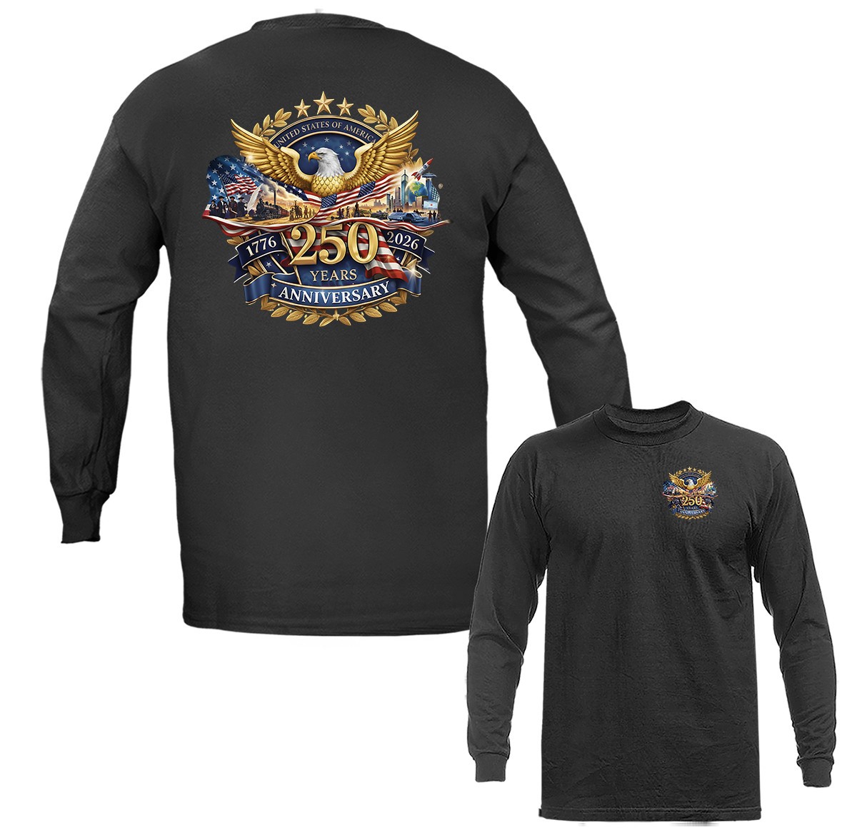 250 Years of American Independence Day US Flag 4th of July Patriotic Long Sleeve