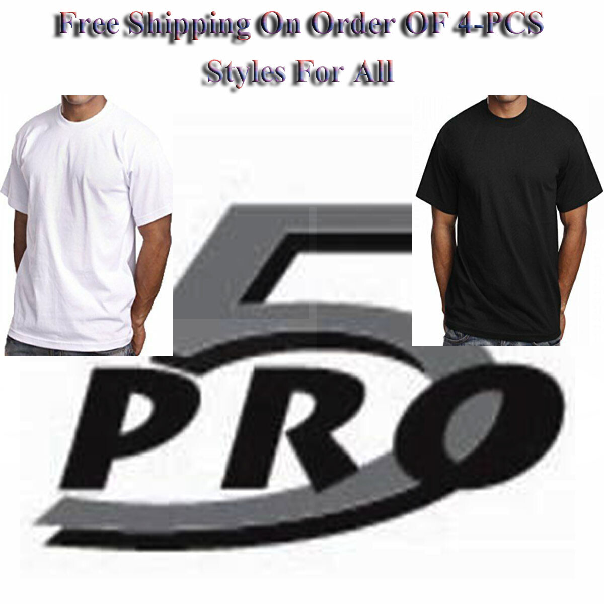Men&rsquo;s Pro-5 Short Sleeve T-Shirt 100% Cotton- (4-PCS)