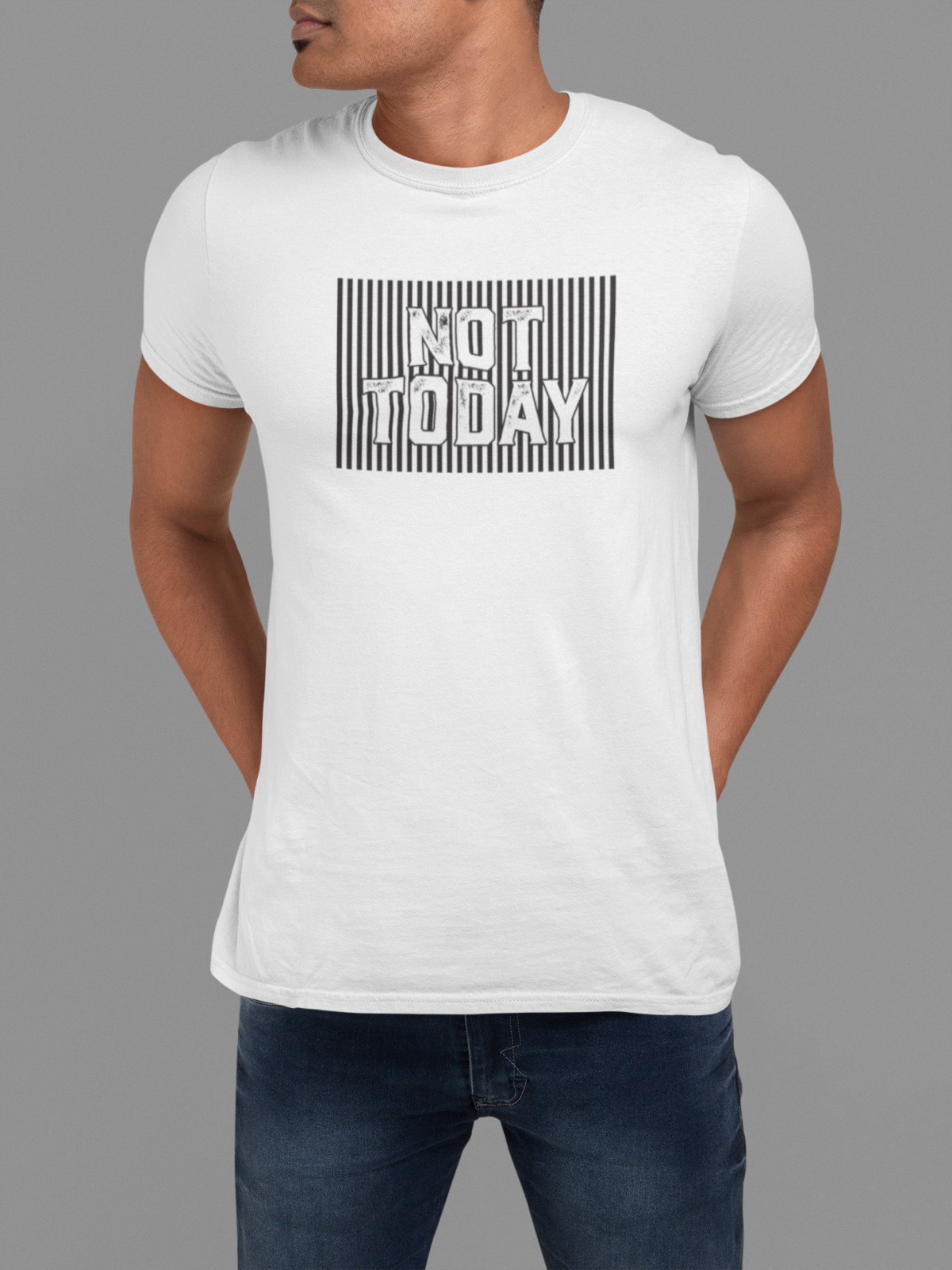 100% cotton Not Today T-shirt, choose your color and size FC022
