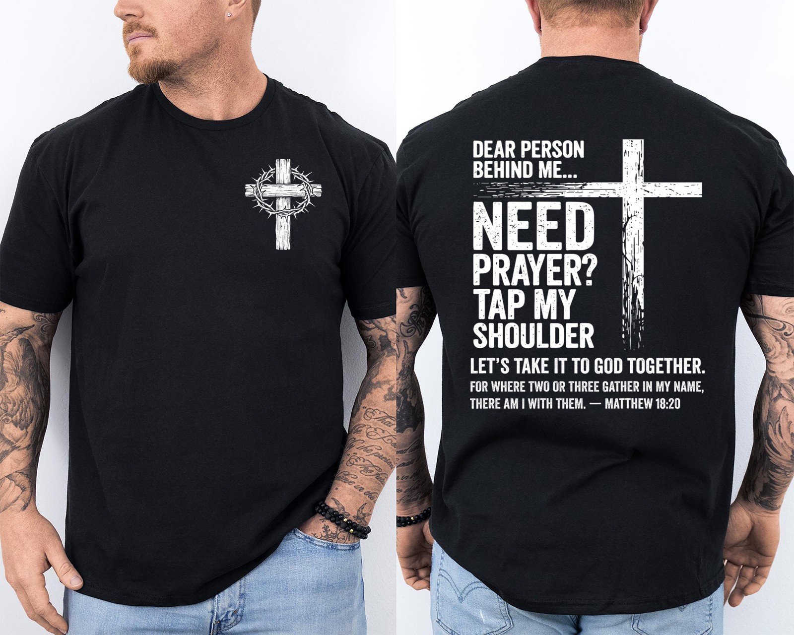 Dear Person Behind Me T-Shirt Need Prayer Tap My Shoulder Christian 2 Sided Tee