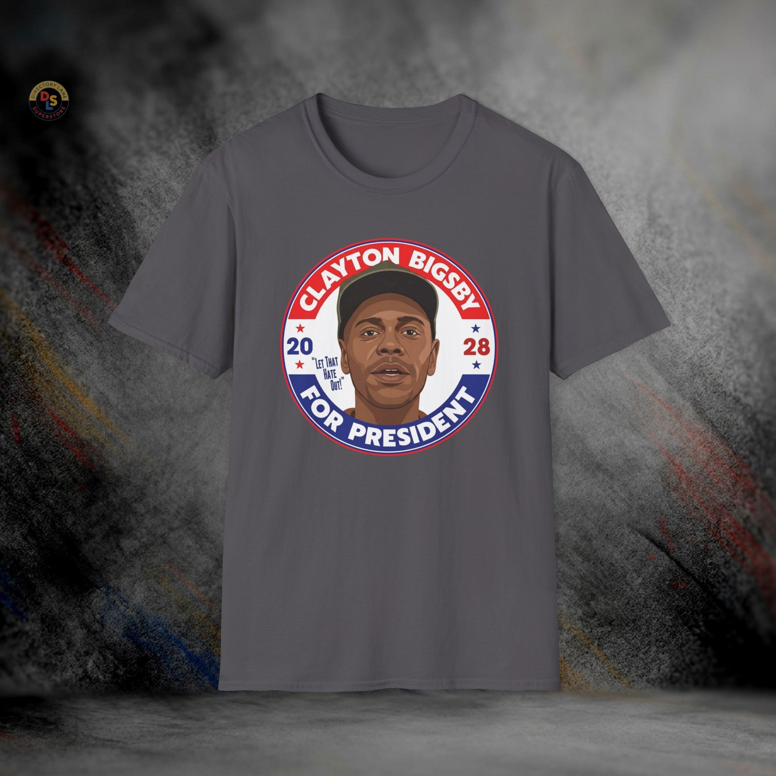 Clayton Bigsby for President 2028 T-Shirt | Softstyle Tee