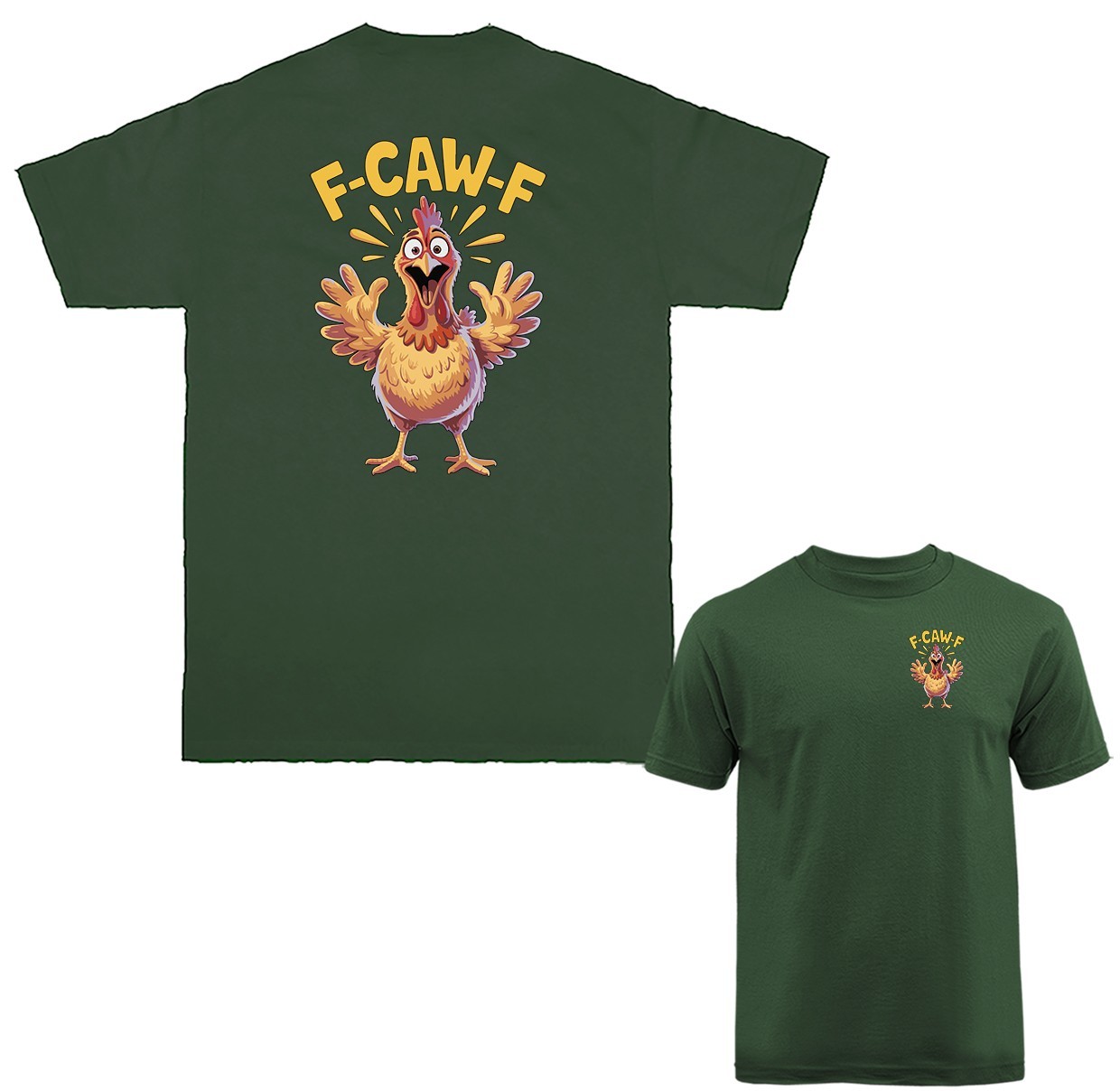 Funny Chicken F-CAW-F Humor Farm Animal Humorous T-shirt