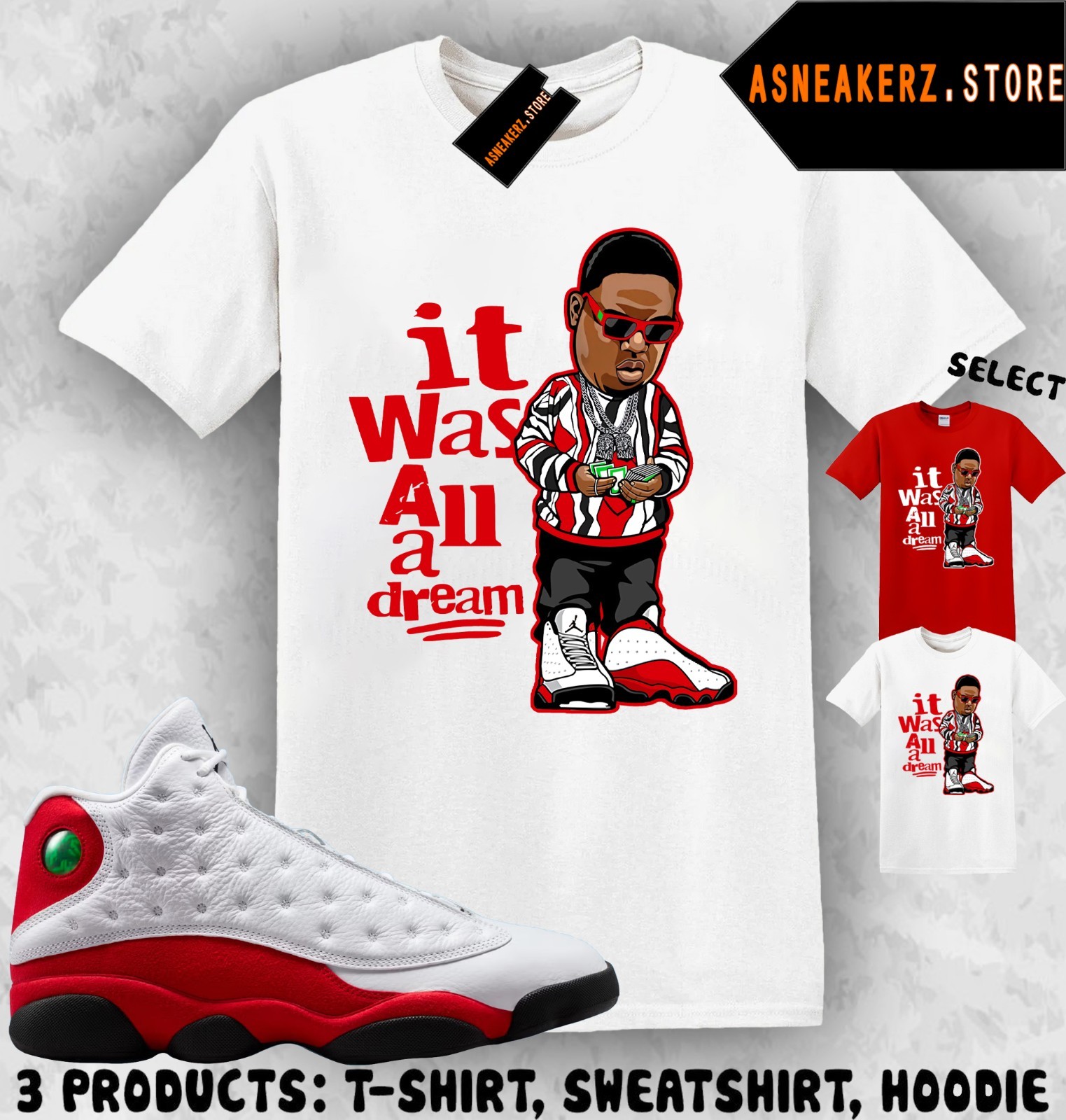 Tee Shirt Matching AJ 13 Chicago 2026 Match Sneaker Sneakerhead Biggie T-Shirt