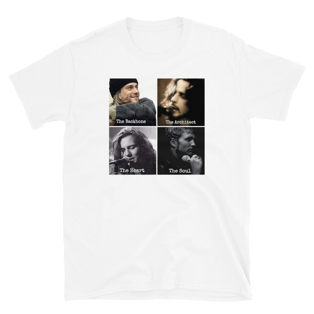 Kurt cobain, Chris Cornell, Layne Staley, Eddie Vedder, Tee