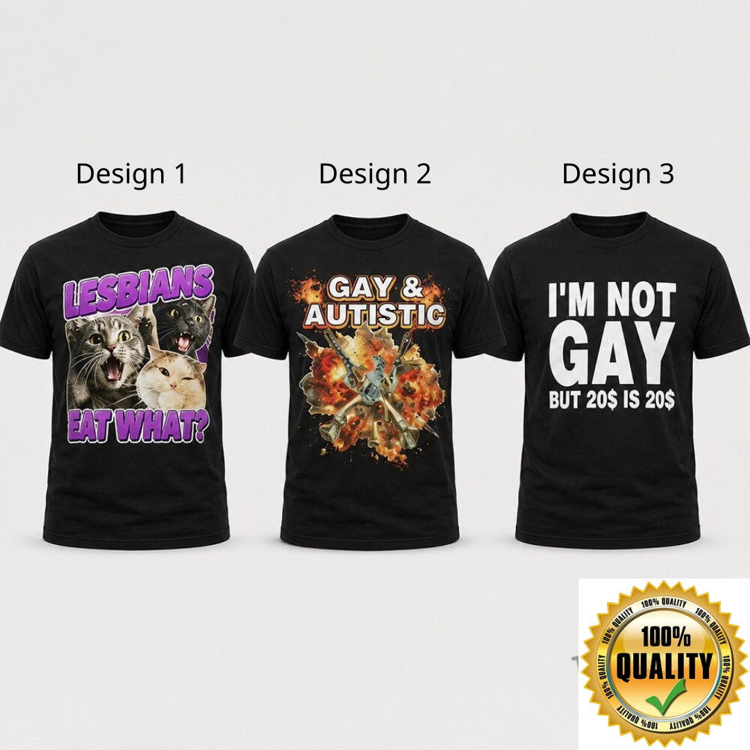 Lesbians Eat What Meme Funny Gay Autistic T-Shirt S to 5XL