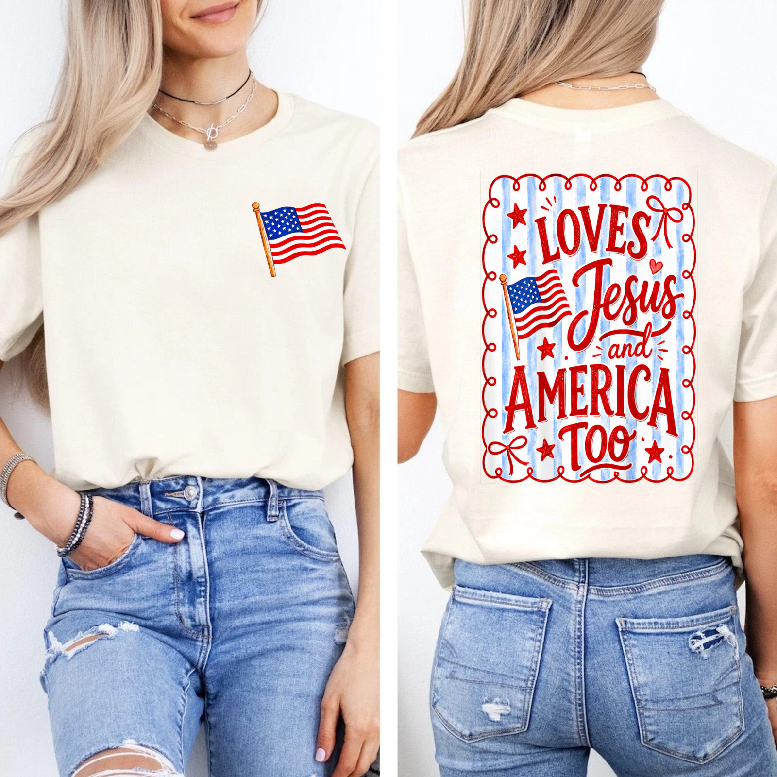 (2 Sides) She Loves Jesus and America Too 4th of July T-Shirt