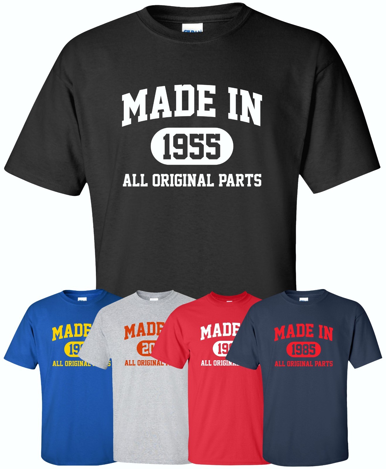 Made in 1950s (Or Any Year) T-Shirt S-4XL date of birth you choose birthday year