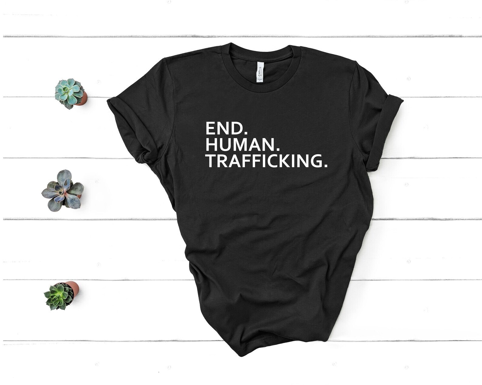End Human Trafficking Shirt. Unisex T-shirt. Bella Canvas 