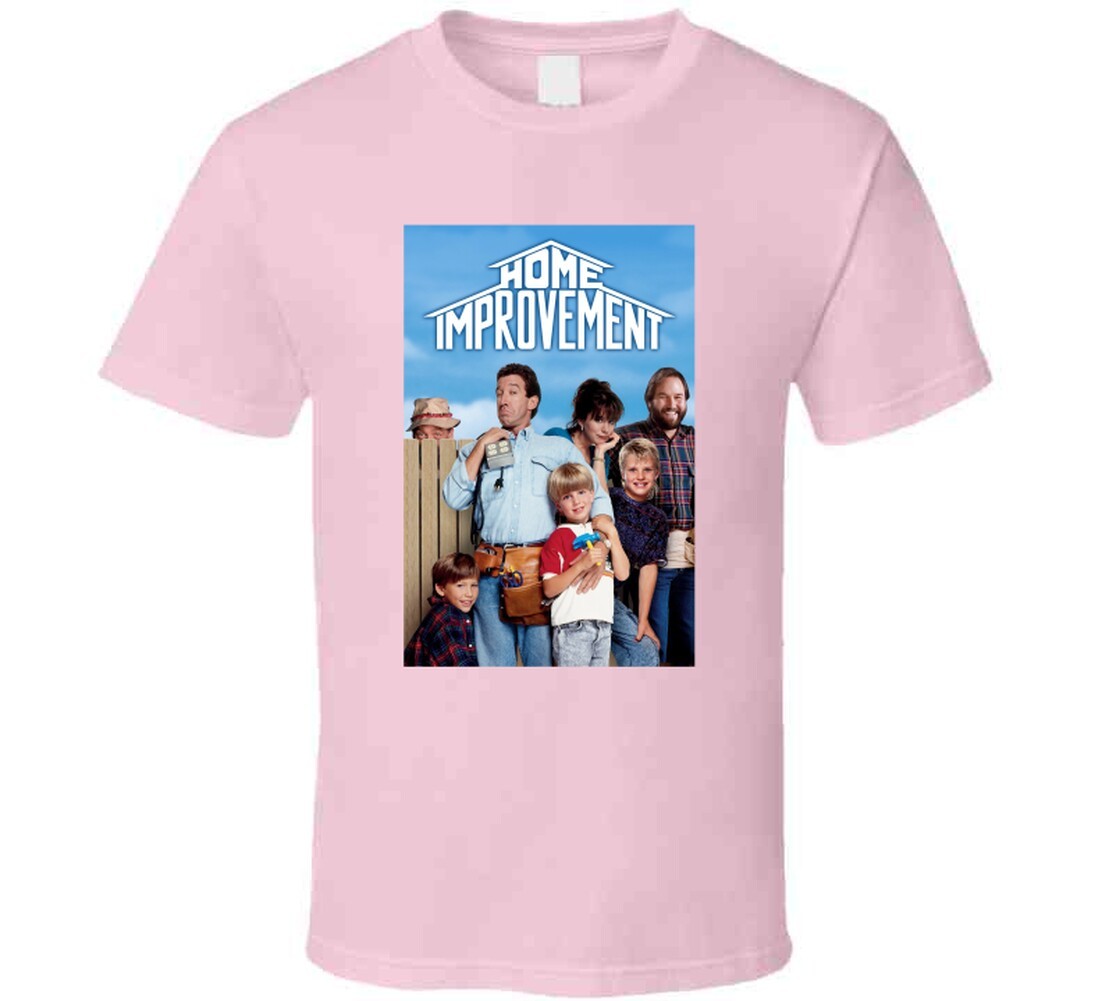 Home Improvement Tv Show Tee 90s American Sitcom T Shirt