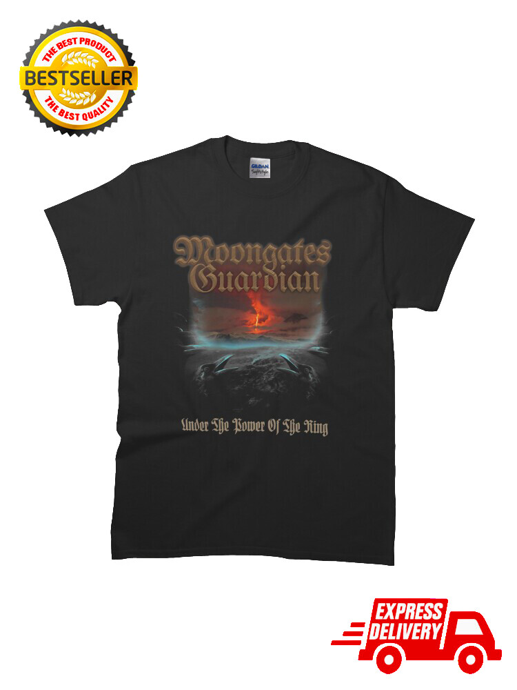 Best Match Moongates Guardian -Under The Power Of The Ring T-Shirt Size S to 2XL