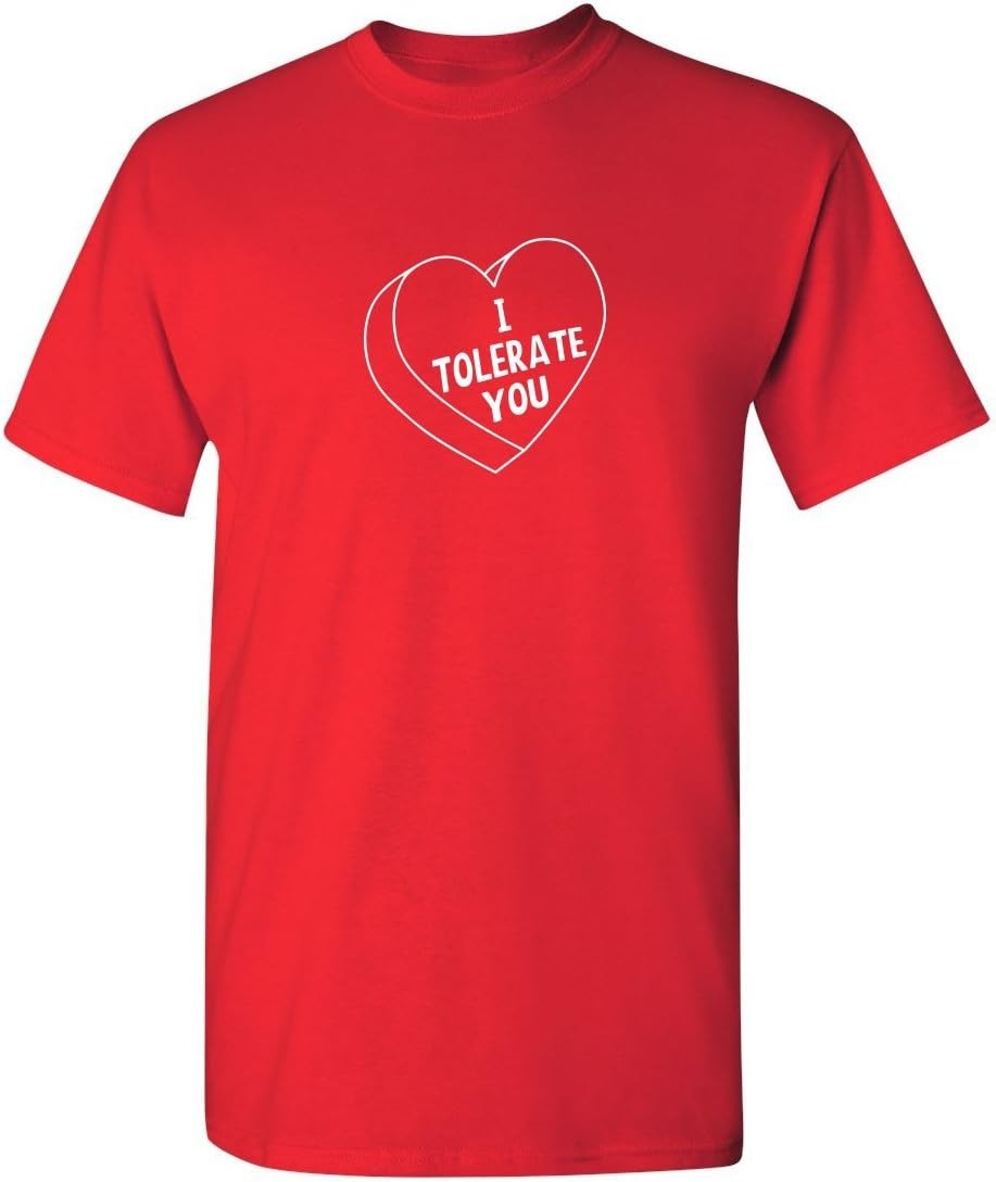 I Tolerate You Funny Adult Cotton Short Sleeve Tee Gift for Friends and Family
