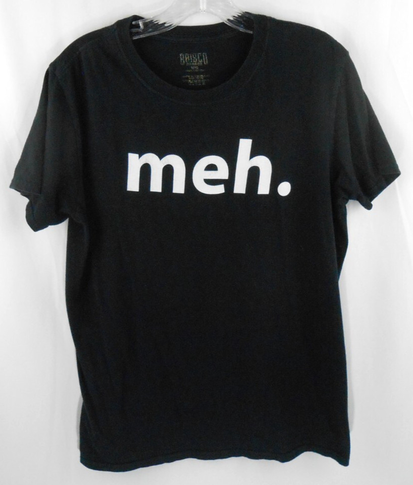 Brisco Brands Adult M Funny Quote MEH Black Short Sleeve Graphic Print T-Shirt