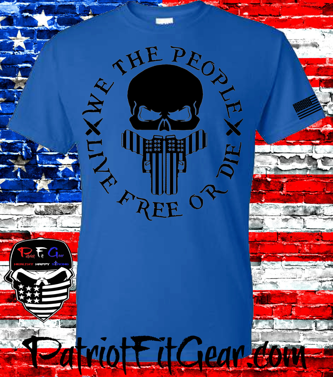 t-shirt, We Teh People, Live Free Or Die, Gun Rights, Skull,Patriotic,Custom tee