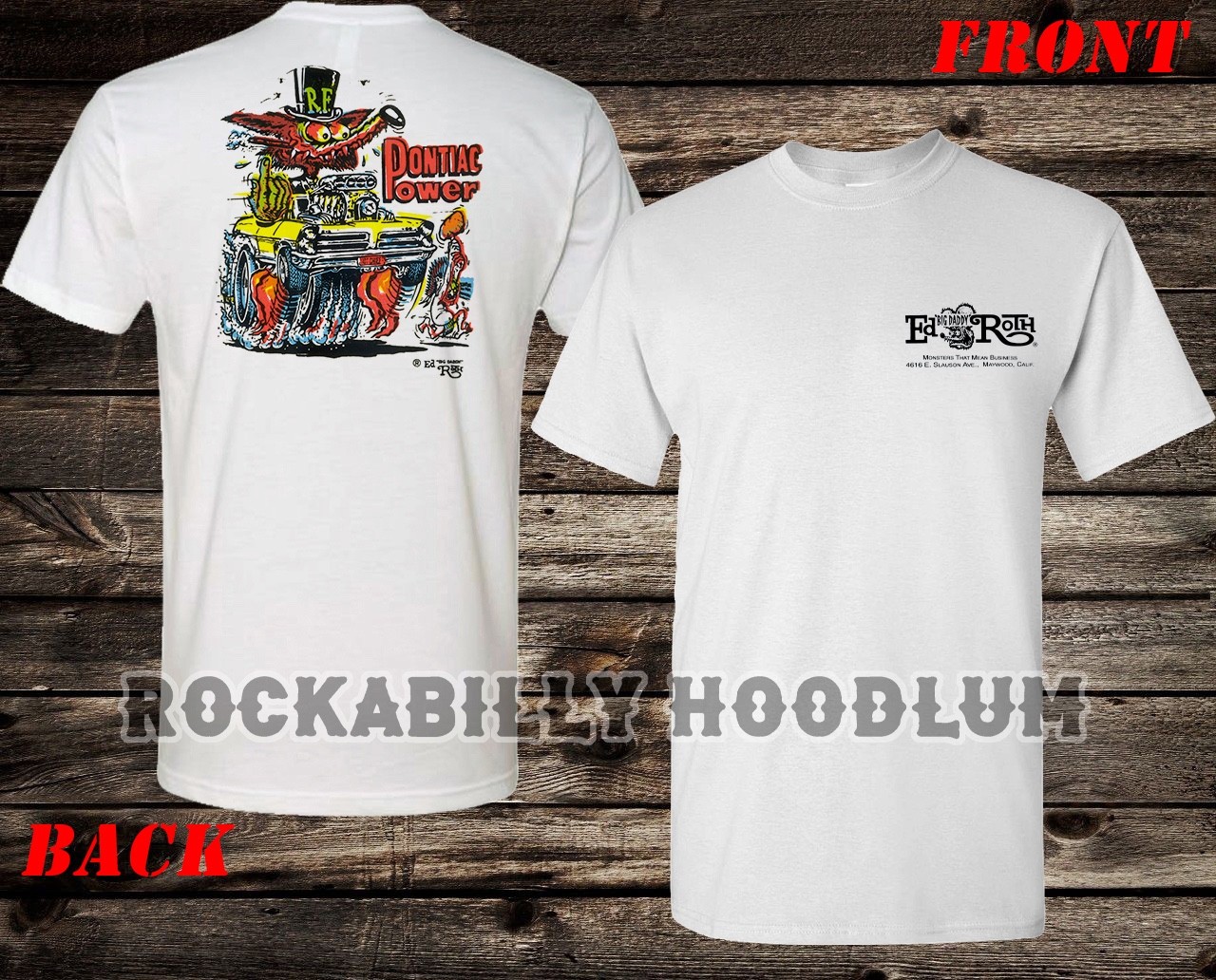 Retro Hot Rod Tee T Shirt Ed Big Daddy Roth Studios 60&rsquo;s Monster Pontiac Power