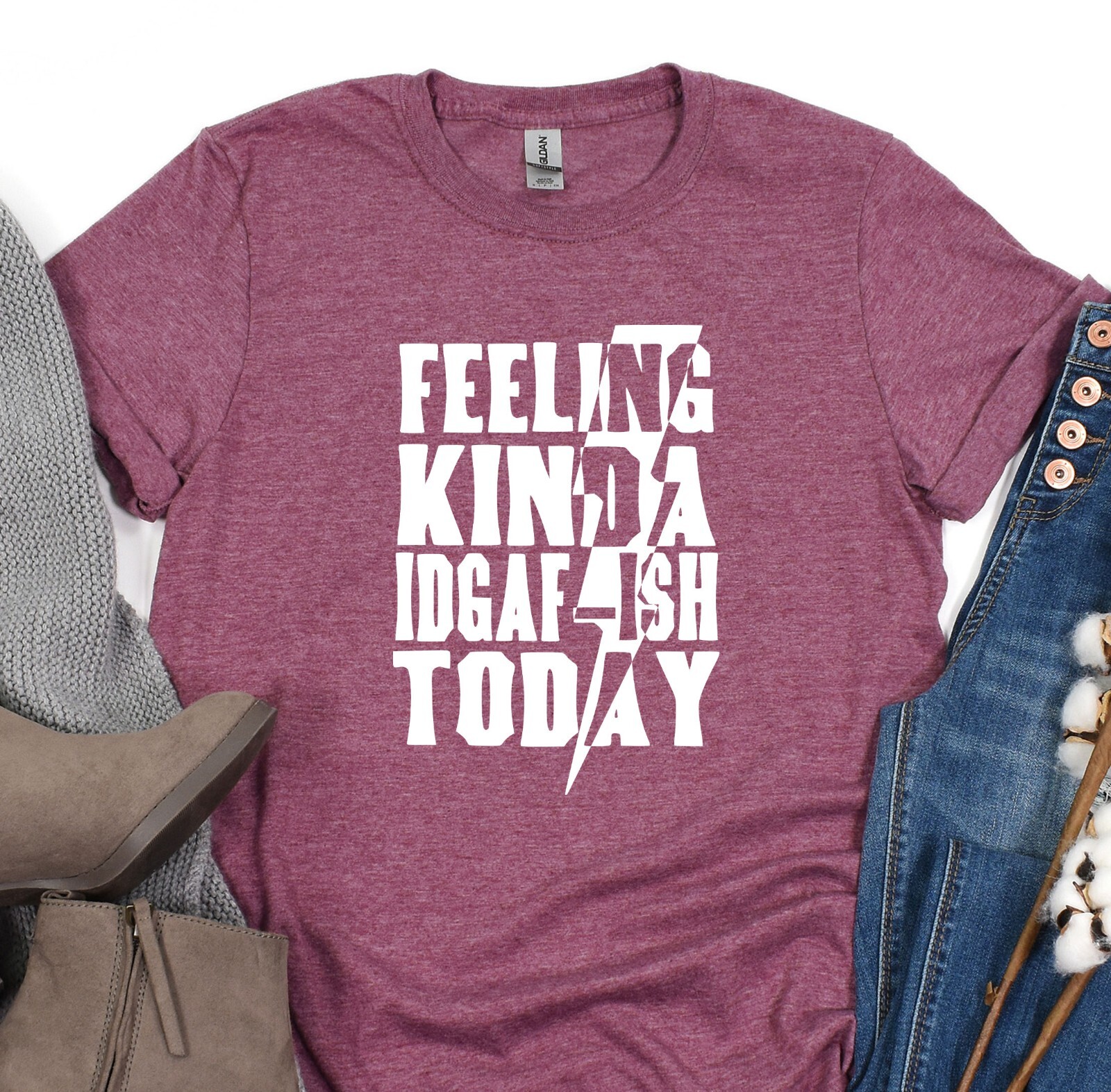 Feeling Kinda Idgaf-ish Today Shirt, Positive Vibes Tee, Gift T-Shirt, Oversized