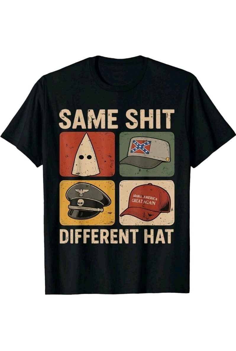 Same Sh*t Different Hat Funny T-Shirt