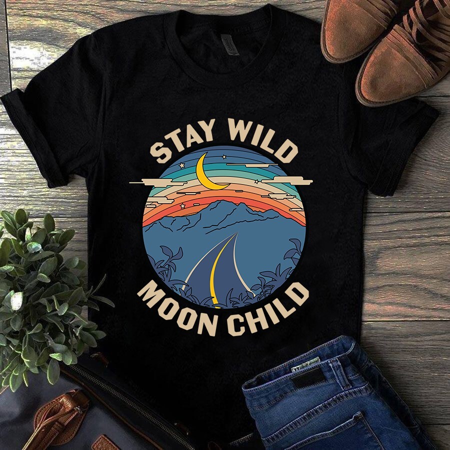 Stay Wild Moon Child Boho Hippie Unisex Gift Tshirt