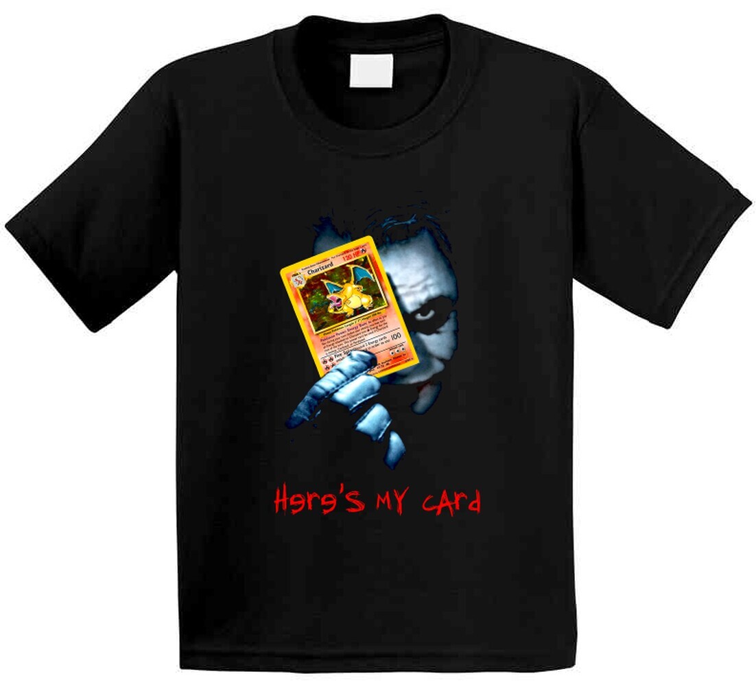Here&rsquo;s My Card Joker Dark Knight Text Funny T Shirt