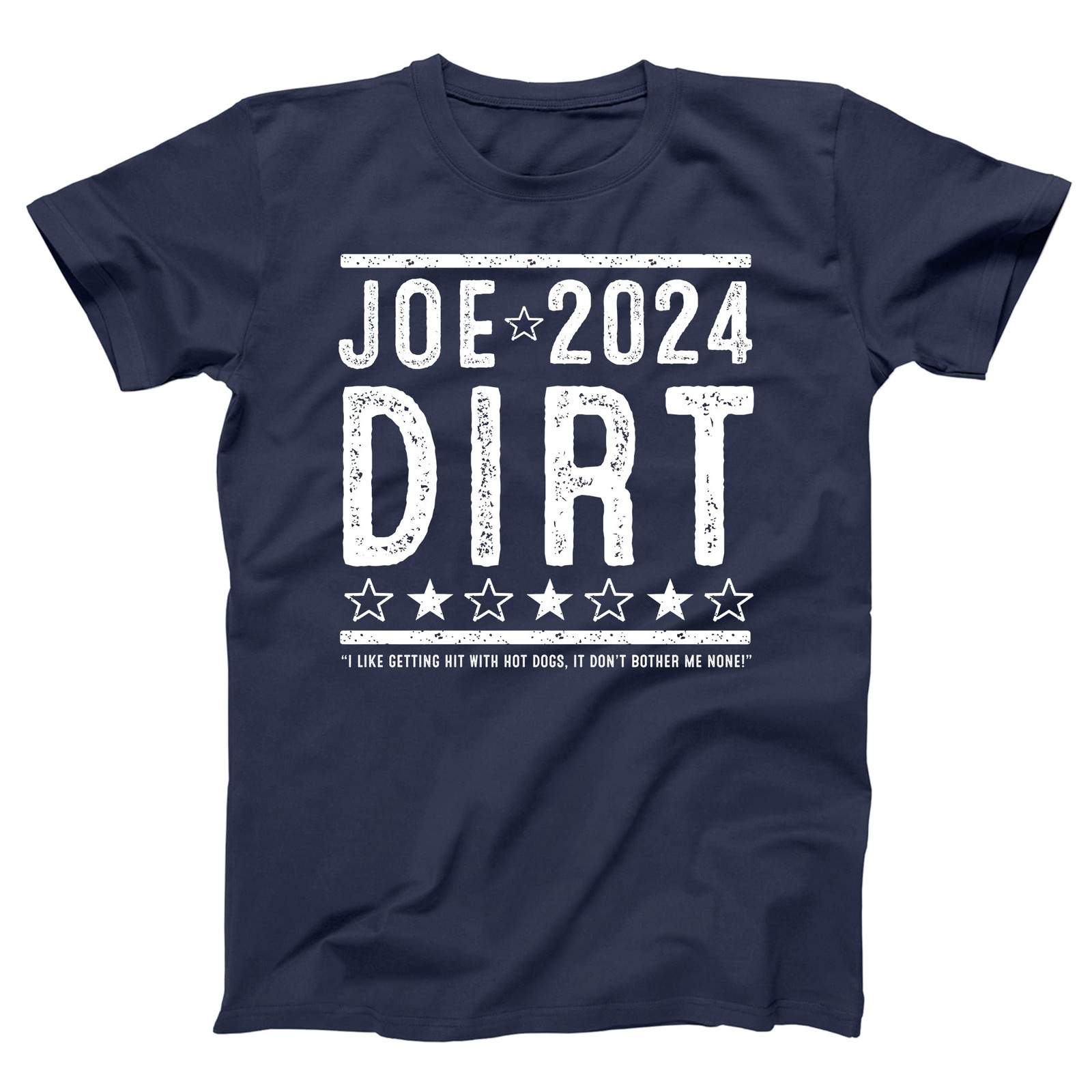Joe Dirt 2024 Election Mens Shirt Large Navy