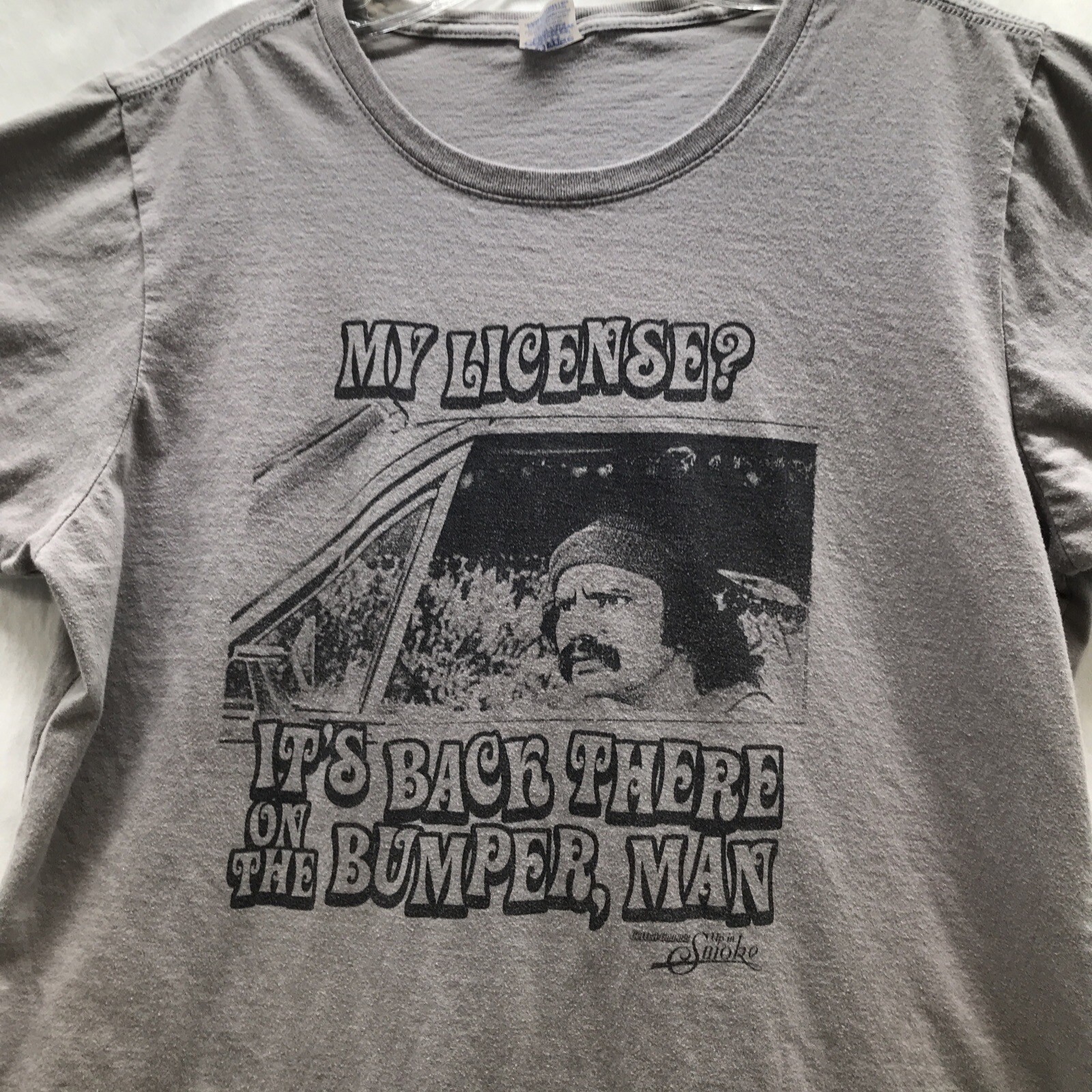 Cheech & Chong Up In Smoke Tshirt My License? Adult See Description