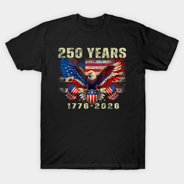 250th Anniversary USA Flag 250 Years American 4th of July T-Shirt S-5XL