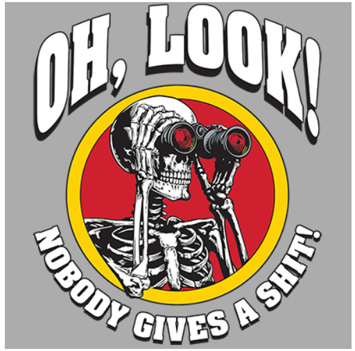 T-Shirt-OH LOOK-NOBODY GIVES A SH*T