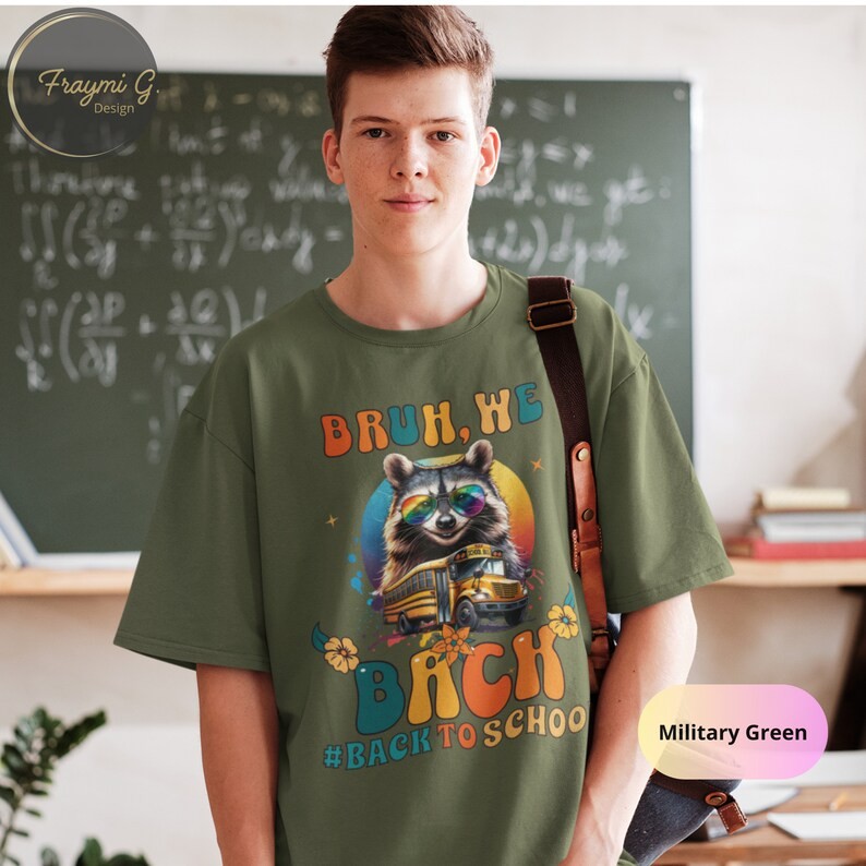 Racoon Bruh We Back To School Comfort Tee