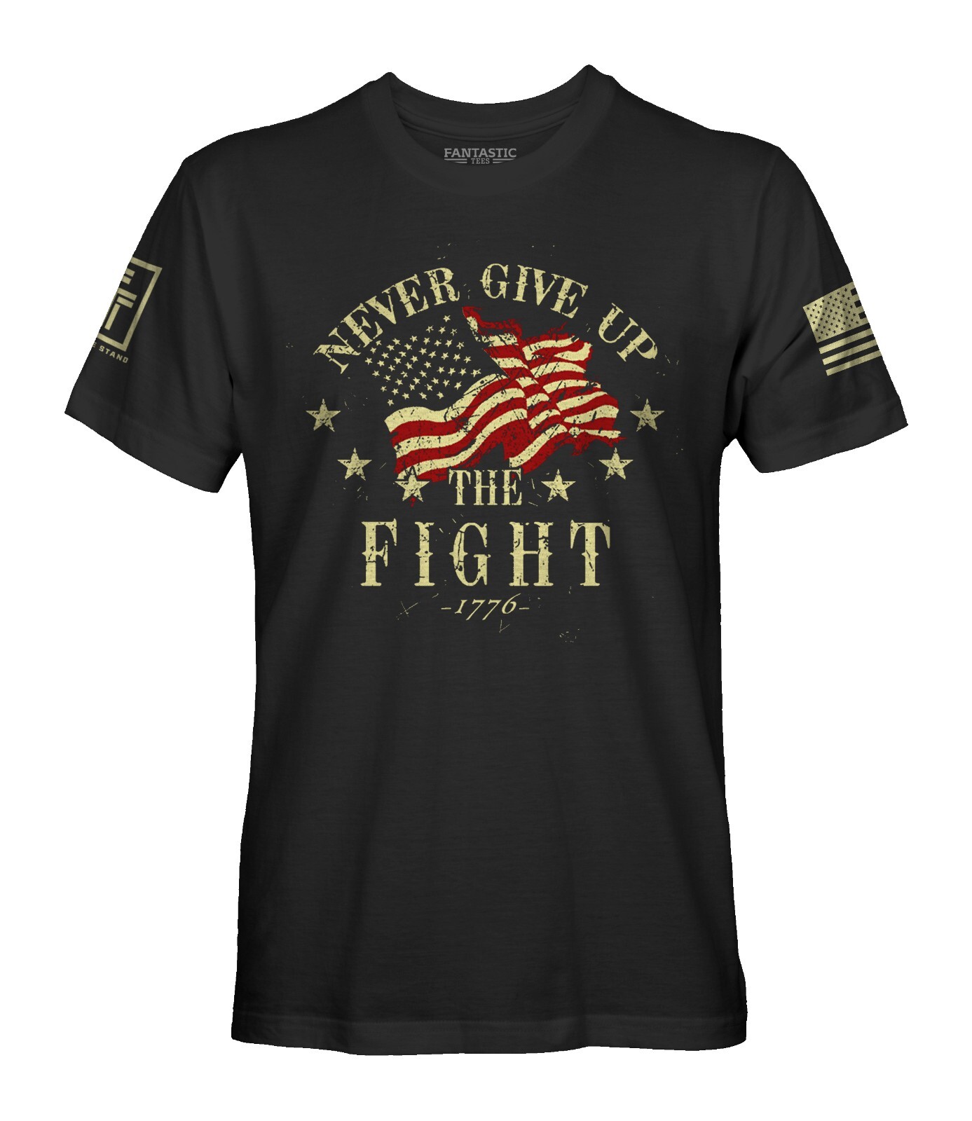 Fantastic Tees Never Give Up The Fight USA Independence Men&rsquo;s Patriotic Shirt