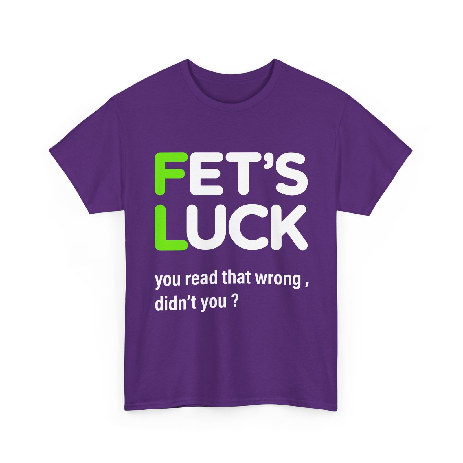 Fets Luck Sarcastic Humor Funny Graphic Men&rsquo;s Short Sleeve T-Shirt USA Tee Gift