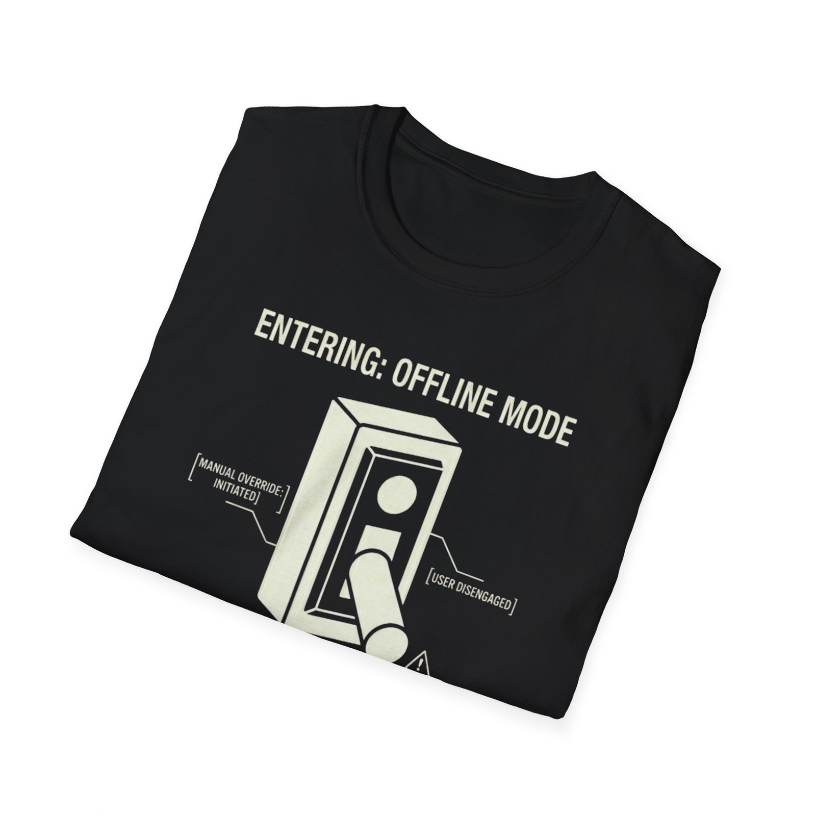 ENTERING OFFLINE MODE T-Shirt -Funny Introvert Tee – Social Anxiety Gift Mom Dad