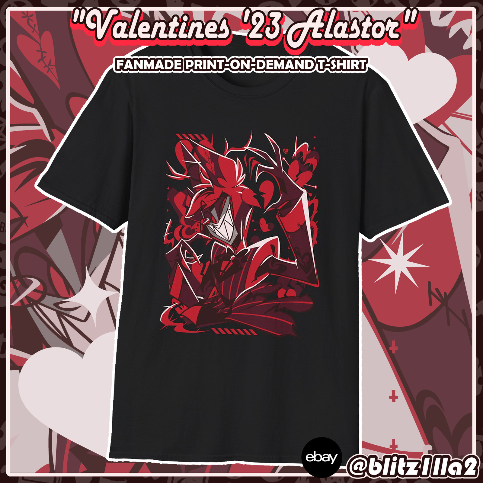Hazbin Hotel FANMADE POD T-Shirt: Valentines&rsquo; 2023 Alastor ♡