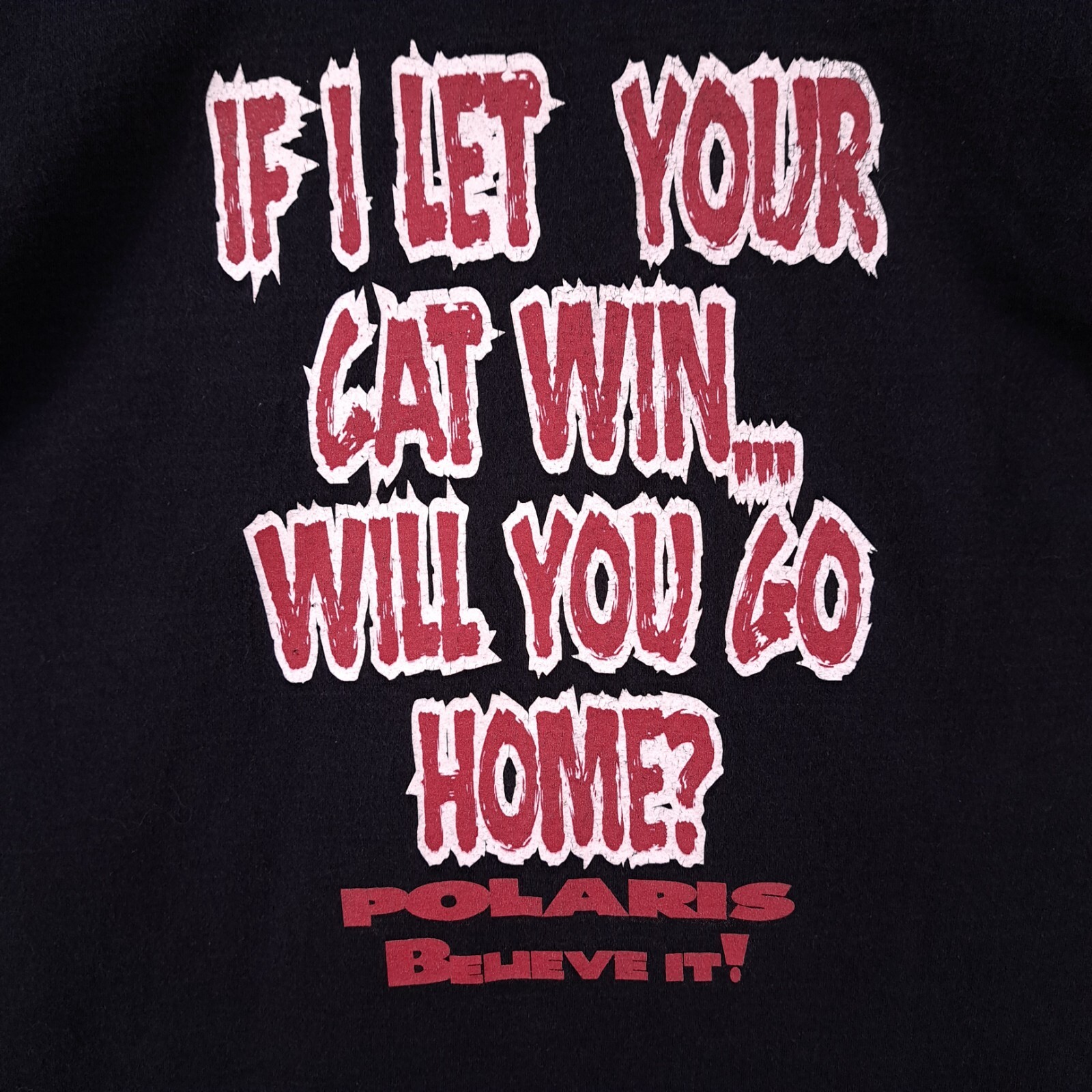Vintage Polaris T Shirt Mens XXL Black If I Let Your Cat Win Will You Go Home?