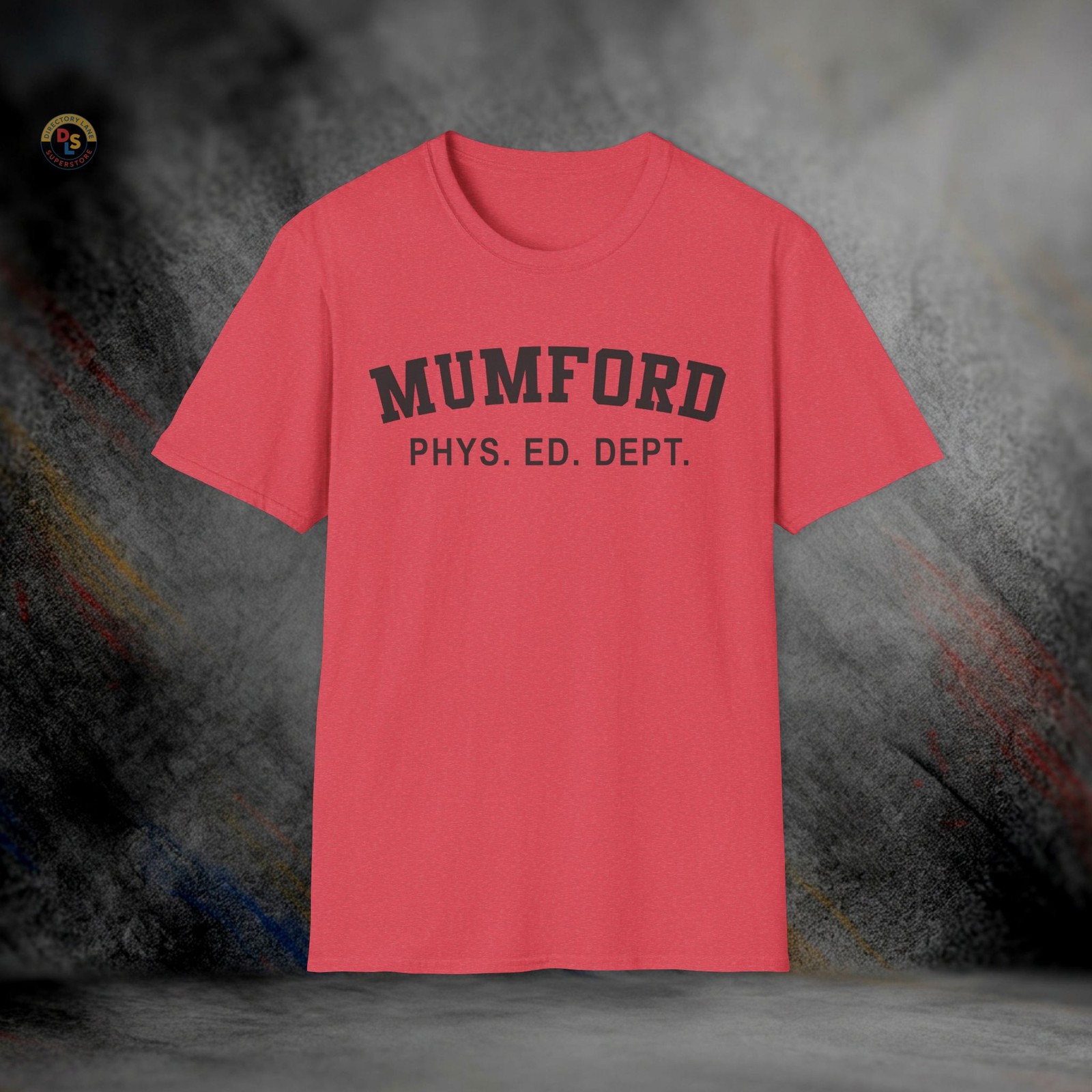 Mumford Phys Ed Dept Beverly Hills Cop T-Shirt | Softstyle Tee