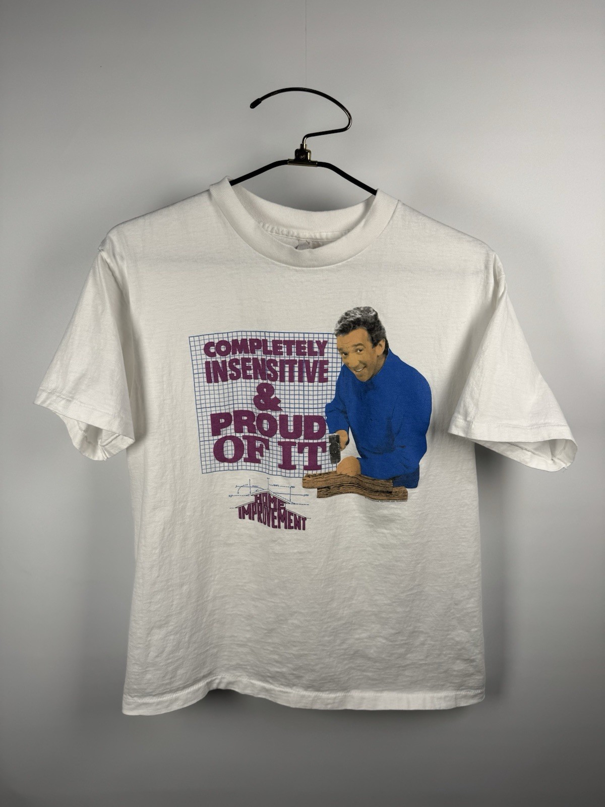 Vintage 1994 Home Improvement Tim Allen Completely Insensitive & Proud L 21×27