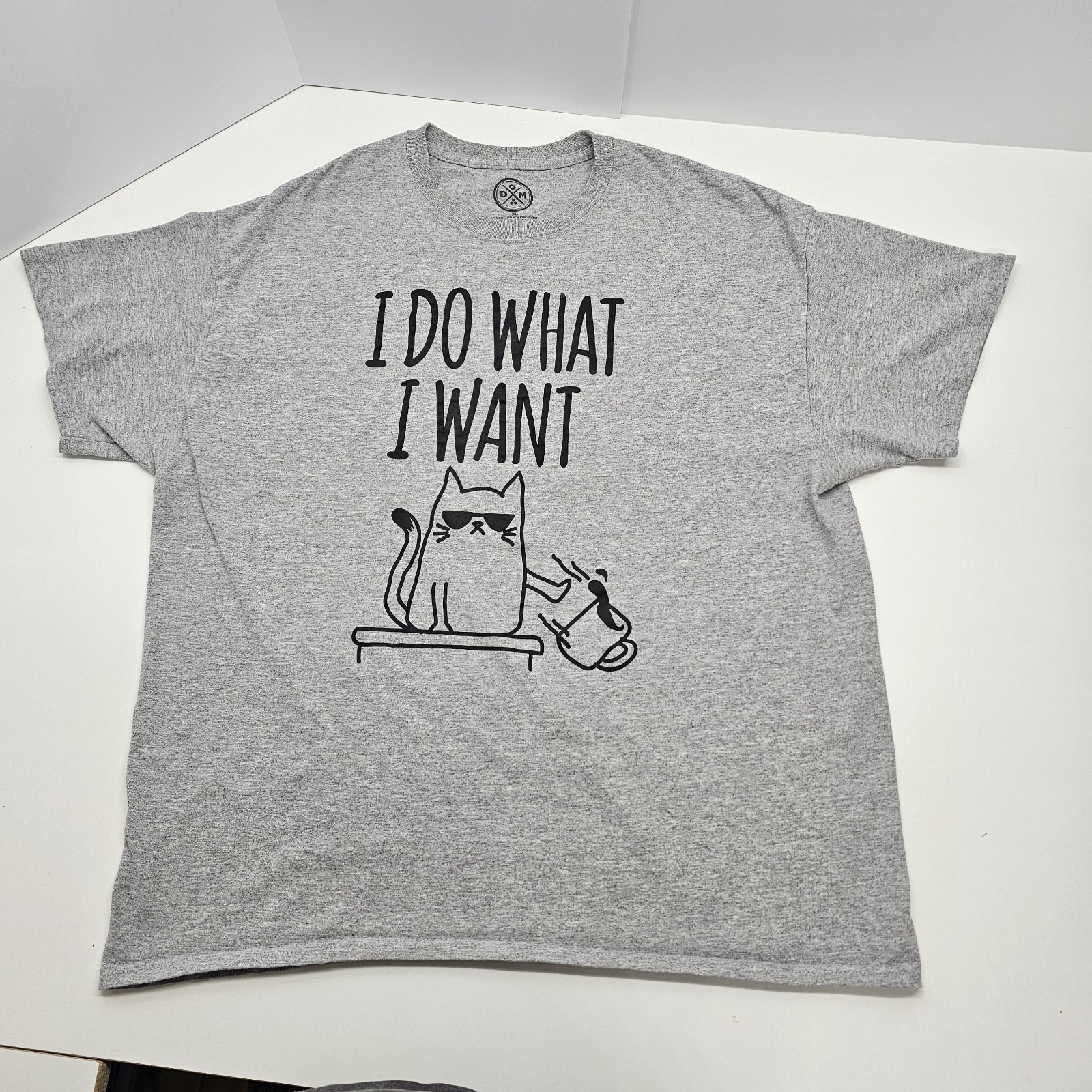 DOM- « I Do What I Want » Woman&rsquo;s XL T-Shirt