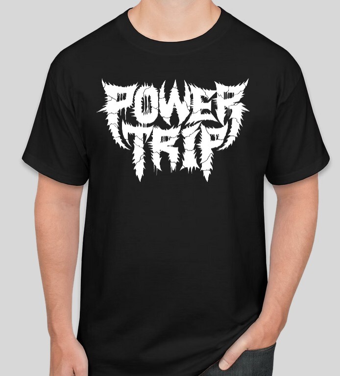 Power Trip T shirt Tee Rock Band Music Punk Hard Core Thrash music