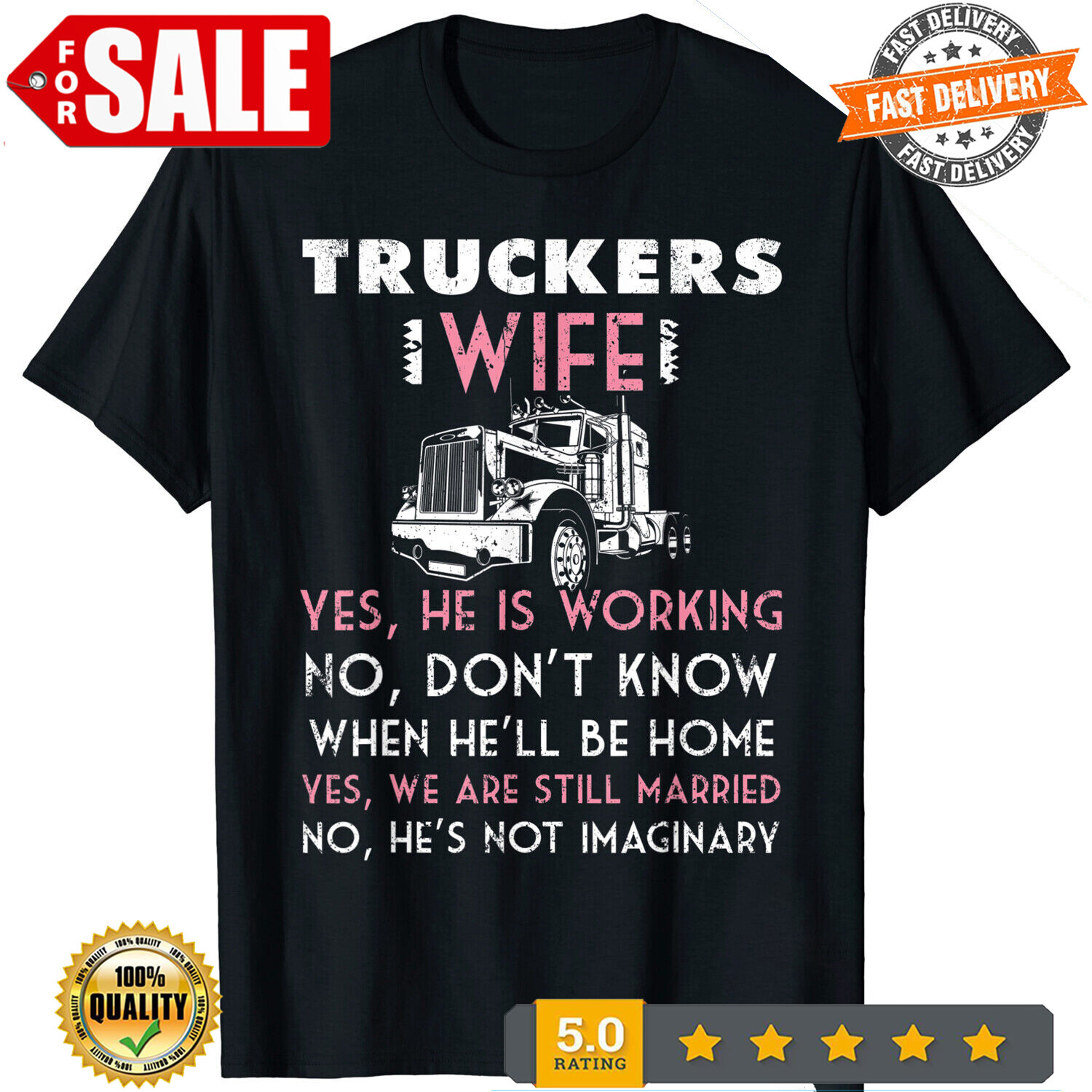 2025/Trucker Wife Shirt Not Imaginary Truckers Wife Unisex T Shirt