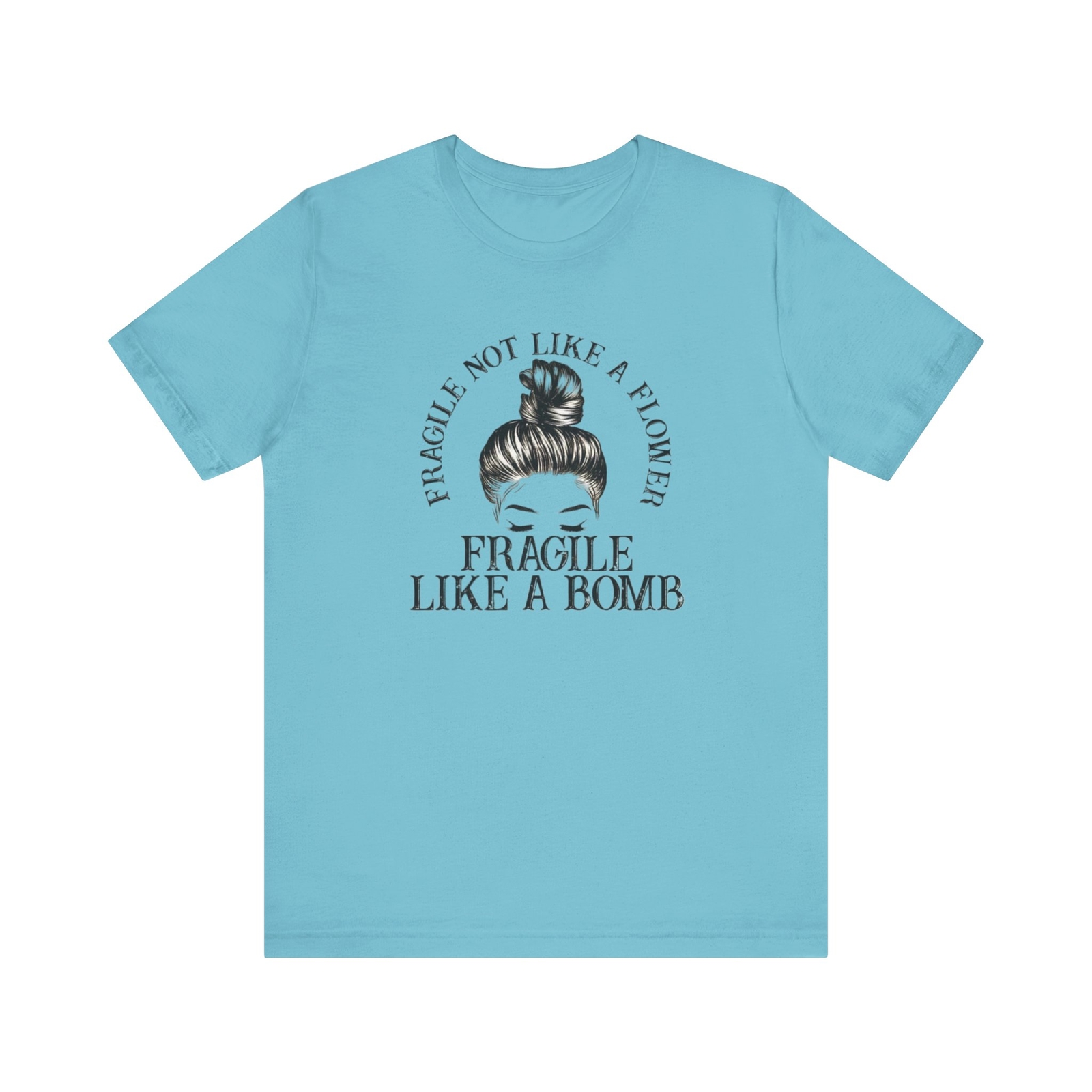 Women&rsquo;s Fragile Like a Bomb Jersey Short Sleeve Tee
