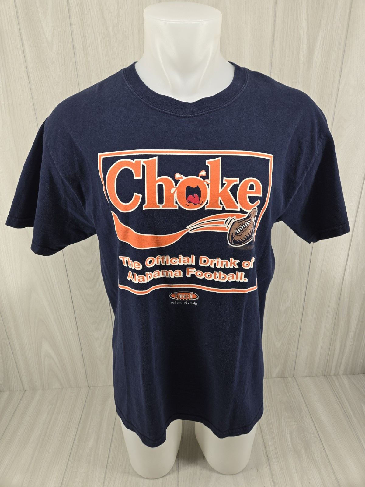 Auburn Tigers AU T-shirt Size Large Smack Talkin Choke Drink of Alabama Football